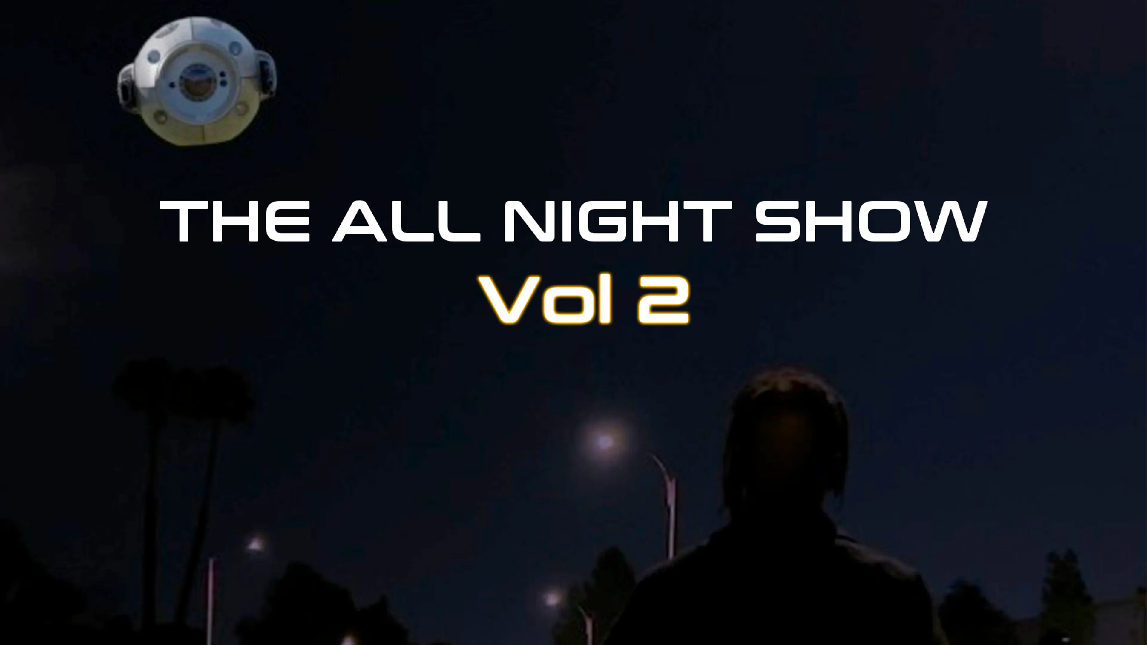 The All Night Show: Vol 2 poster